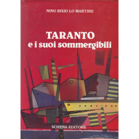 Taranto e i suoi sommergibili