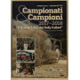 Campionati & Campioni 2017-2018. "Il grande libro dei rally italiani"