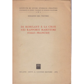 Di Robilant e la crisi nei rapporti marittimi italo-francesi