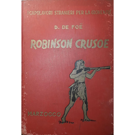 La vita e le avventure di Robinson Crusoe