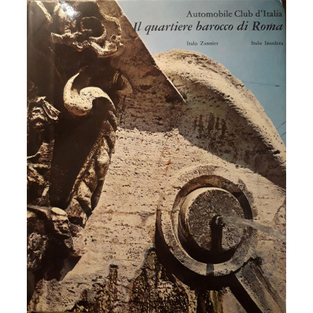 Automobile club d'Italia: il quartiere barocco di Roma