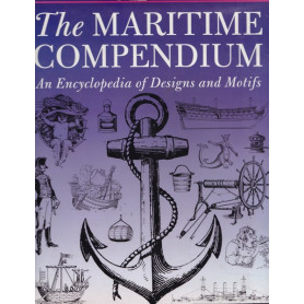 The Maritime Compendium. An Encyclopedia of Designs and Motifs.
