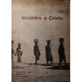 Incontro a Cristo
