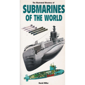 The Illustrated Directory of Submarines of the World