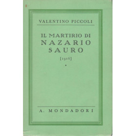 Il martirio di Nazario Sauro [1916]