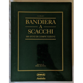 Bandiera a scacchi: 100 anni di competizioni automobilistiche