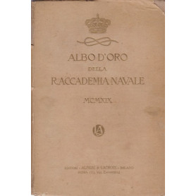 Albo d'Oro della R. Accademia Navale MCMXIX (1919)
