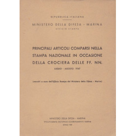 PRINCIPALI ARTICOLI COMPARSI NELLA STAMPA NAZIONALE IN OCCASIONE DELLA CROCIERA