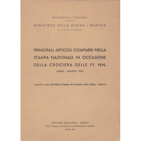 PRINCIPALI ARTICOLI COMPARSI NELLA STAMPA NAZIONALE IN OCCASIONE DELLA CROCIERA