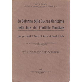 La Dottrina della Guerra Marittima nella luce del Conflitto Mondiale