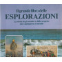 Il grande libro delle esplorazioni
