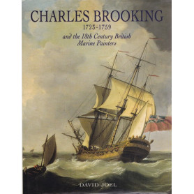 Charles Brooking (1723-1759) and the 18th Century British Marine Painters.