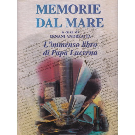 Memorie dal Mare. L'immenso libro di Papà  Lucerna.