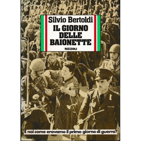 Il giorno delle baionette
