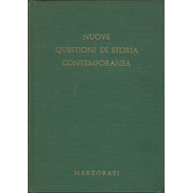 NUOVE QUESTIONI DI STORIA CONTEMPORANEA. Volume II