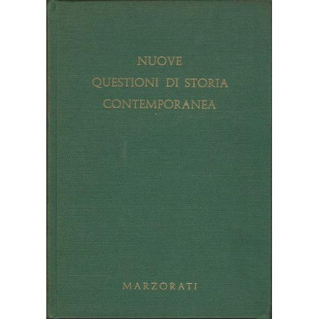 NUOVE QUESTIONI DI STORIA CONTEMPORANEA. Volume II