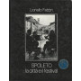 SPOLETO. LA CITTA' E IL FESTIVAL
