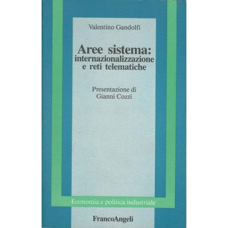 AREE SISTEMA: INTERNAZIONALIZZAZIONE E RETI TELEMATICHE