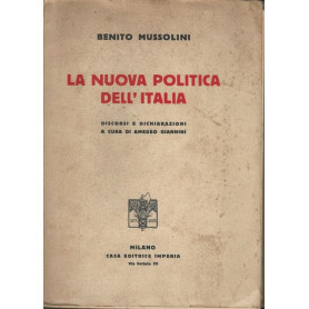 LA NUOVA POLITICA DELL'ITALIA