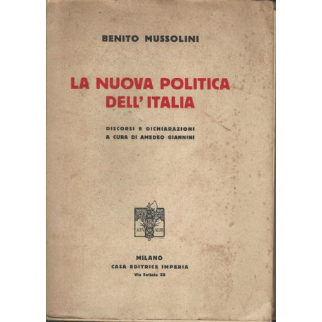 LA NUOVA POLITICA DELL'ITALIA