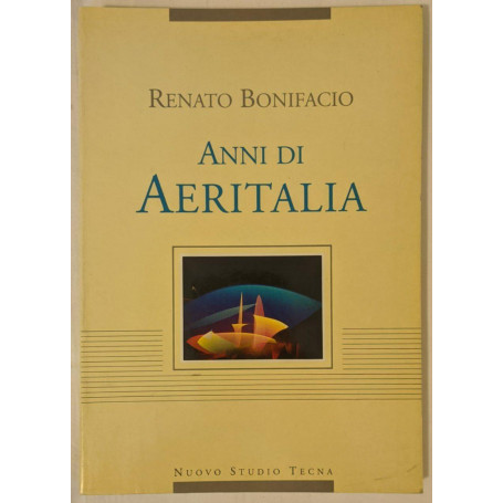 Renato Bonifacio. Anni di Aeritalia