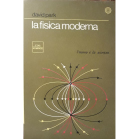 La fisica moderna