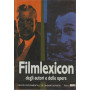 FILMLEXICON DEGLI AUTORI E DELLE OPERE