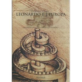 Leonardo e l'Europa : parleransi li omini