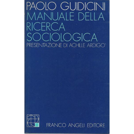 MANUALE DELLA RICERCA SOCIOLOGICA