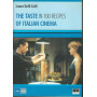 THE TASTE IN 100 RECIPES OF ITALIAN CINEMA