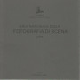 GALA NAZIONALE DELLA FOTOGRAFIA DI SCENA 2004