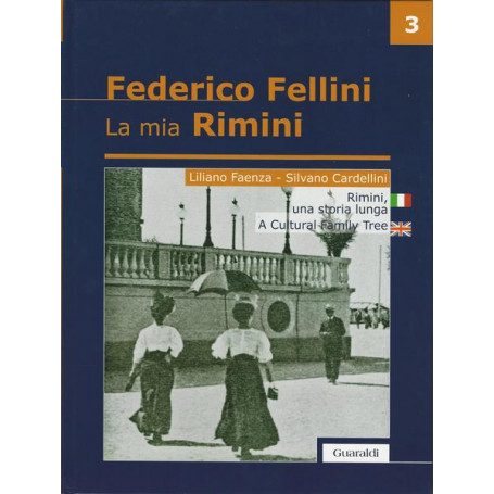 La mia Rimini. Ediz. italiana e inglese: 3