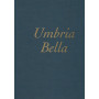 UMBRIA BELLA