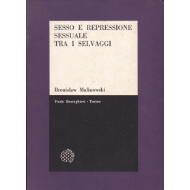 Sesso e repressione sessuale tra i selvaggi
