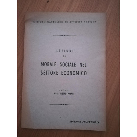 Lezioni di morale sociale nel settore economico