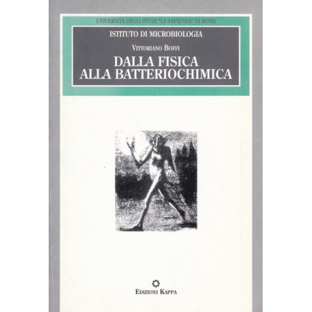 Dalla fisica alla batteriochimica