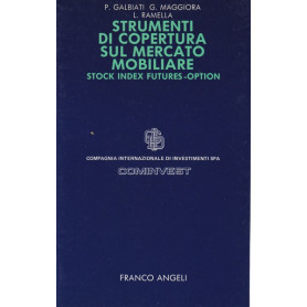 Strumenti di copertura sul mercato mobiliare. Stock Index Futures-Options.