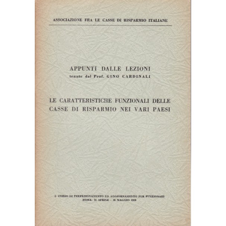 Le caratteristiche funzionali delle casse di risparmio nei vari Paesi