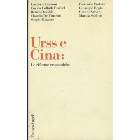 Urss e Cina : le riforme economiche