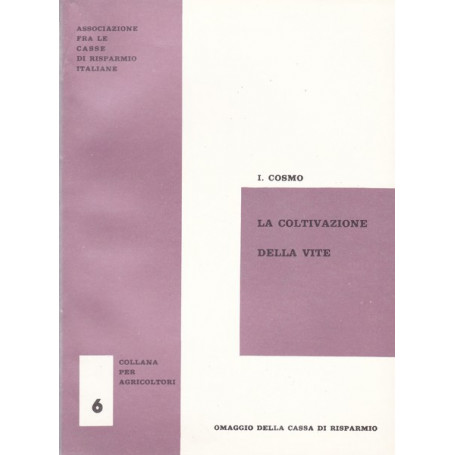 La coltivazione della vite