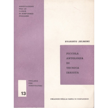 Piccola antologia di tecnica irrigua