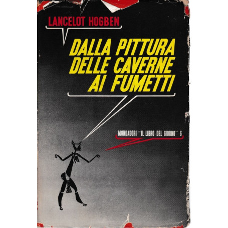Dalla pittura delle caverne ai fumetti
