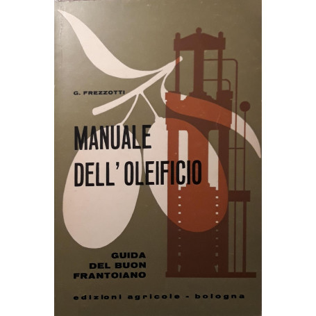 Manuale dell'oleificio