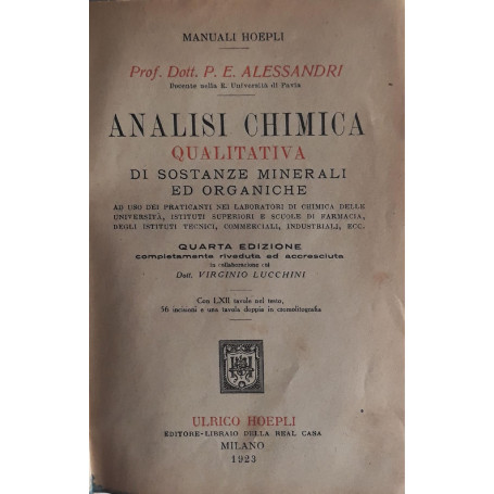 Analisi Chimica qualitativa di sostanze minerali ed organiche