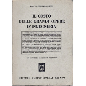 Il costo delle grandi opere d'ingegneria