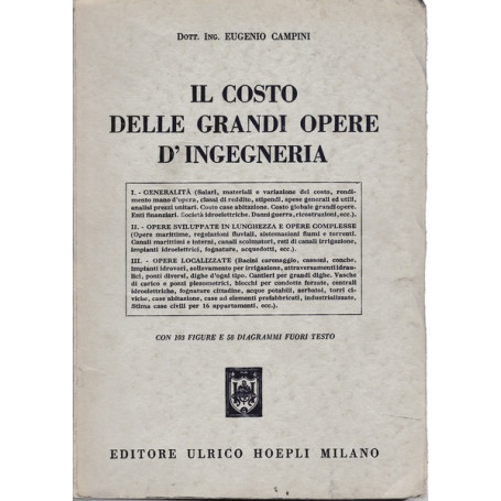 Il costo delle grandi opere d'ingegneria
