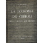 La economia dei cereali nell'Italia e nel mondo