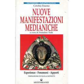 Cerchio Esseno - Nuove manifestazioni mediatiche