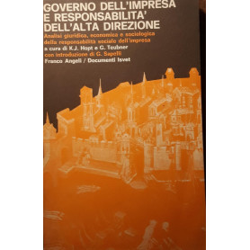 Governo dell'impresa e responsabilità  dell'alta direzione