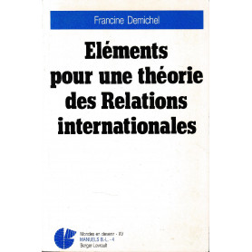 A'léments pour une théorie des relations internationales
